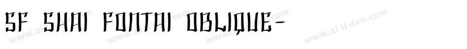 SF Shai Fontai Oblique字体转换